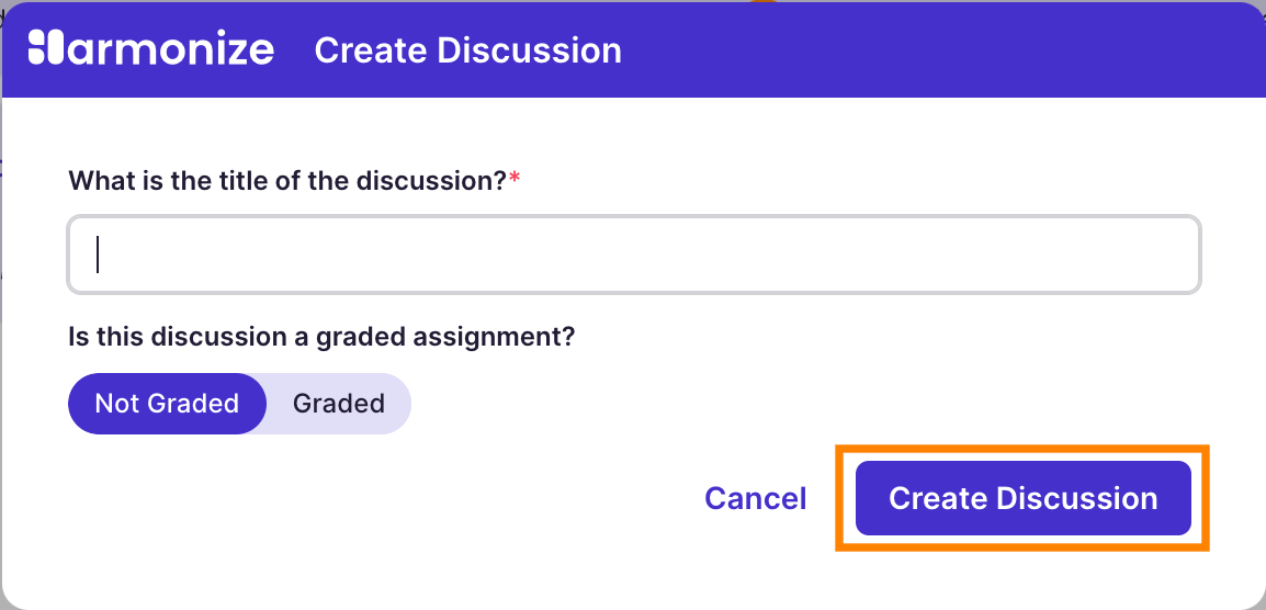 Create Non-Graded Discussion: Create Discussion Button