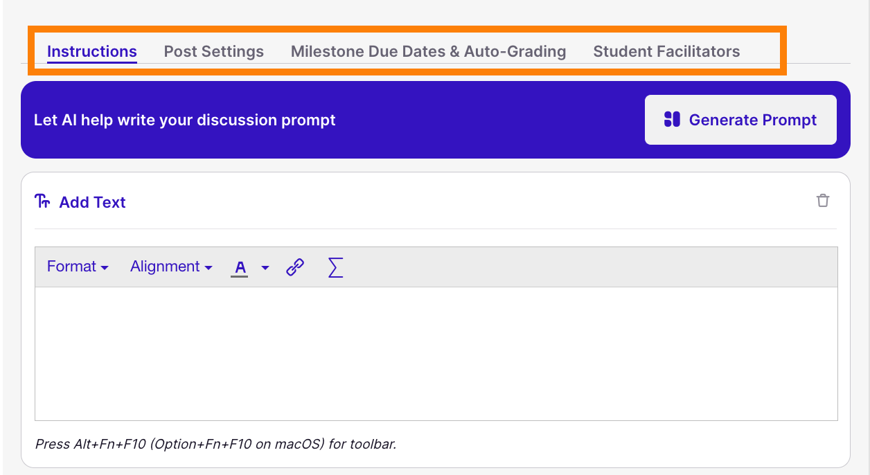 Instructions, Post Settings, Milestone Due Dates and Auto-grading, Student Facilitators