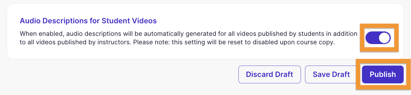 AD for student videos toggle plus publish button
