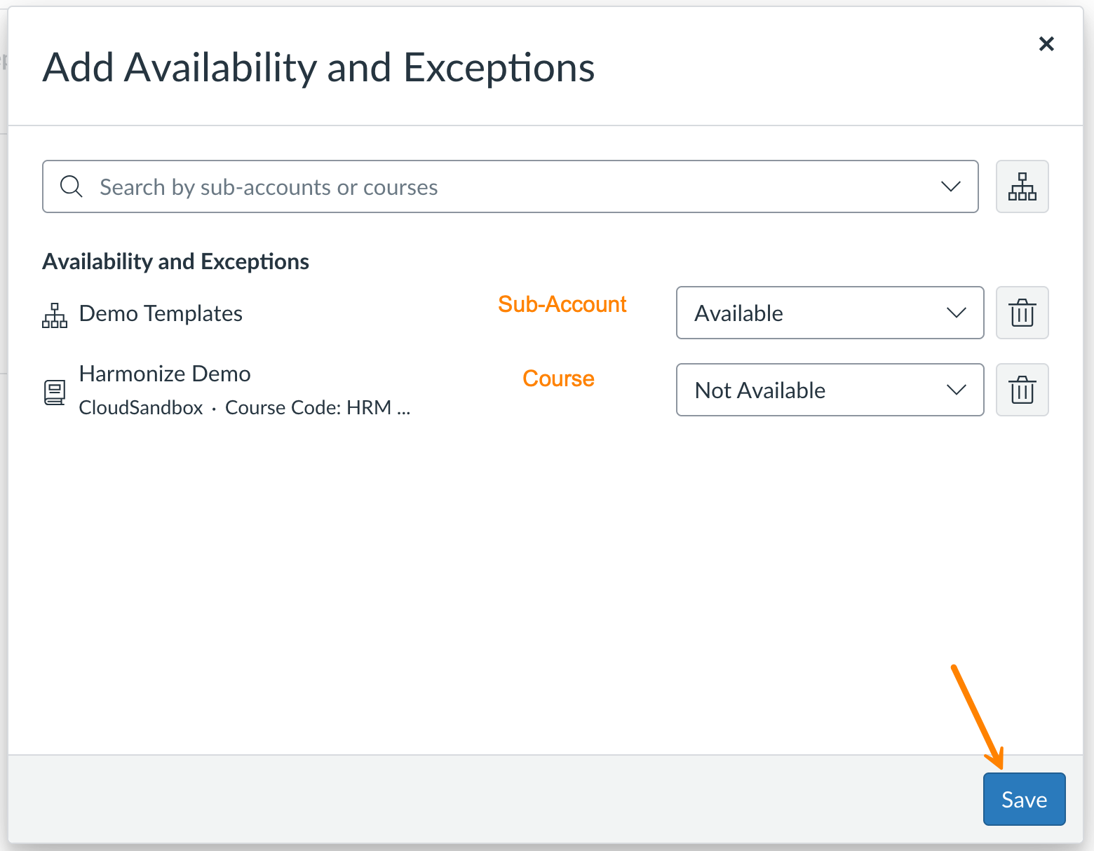 Add Availability and Exceptions dialog in Canvas showing an example of a sub-account to set to Available and a course set to Not Available with an arrow pointing at the Save button
