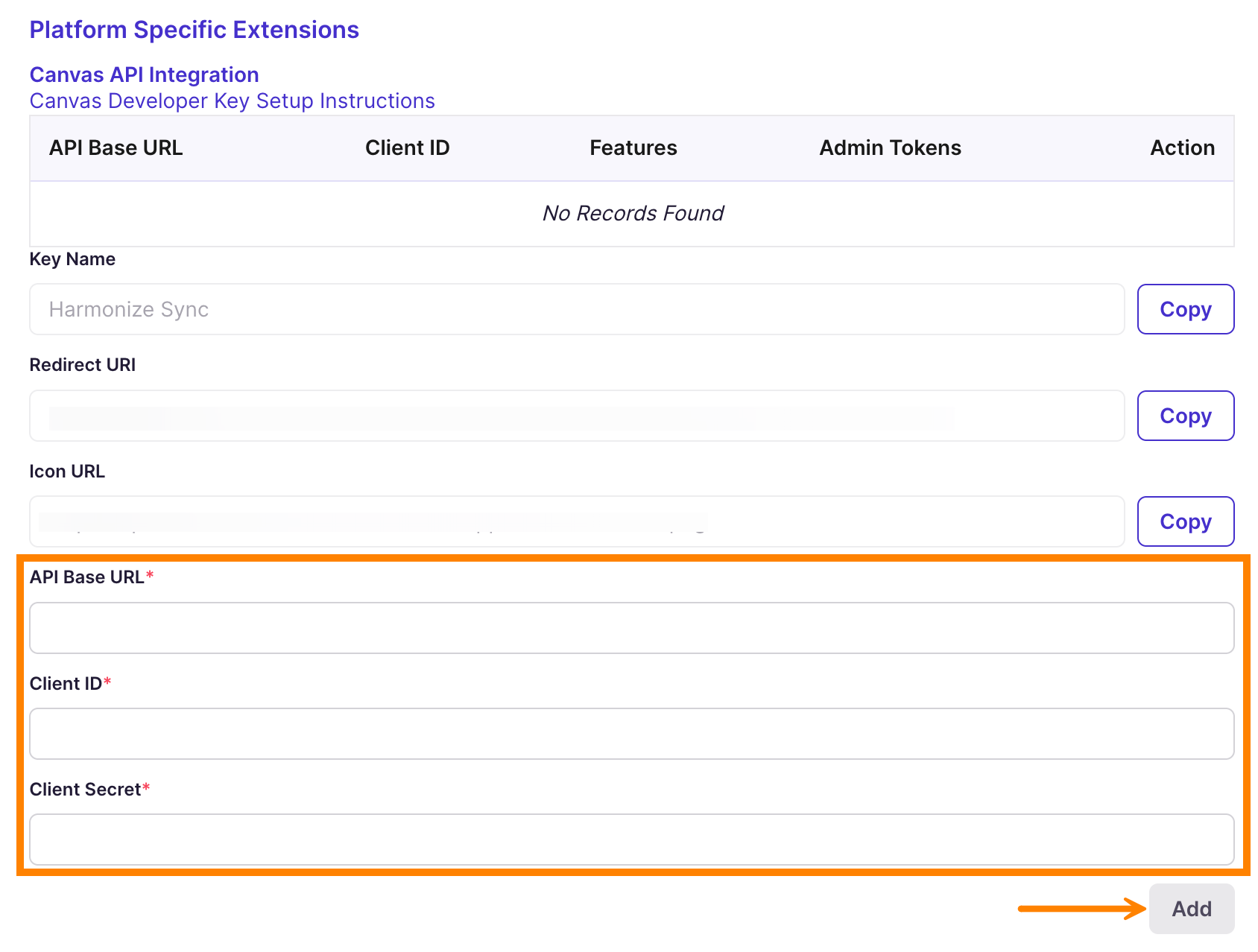 Form for adding a Canvas API integration titled "Platform Specific Extensions" showing fields for Key Name, Redirect URI, Icon URL, API Base URL, Client ID, Client Secret, and an "Add" button, with a table above stating "No Records Found."